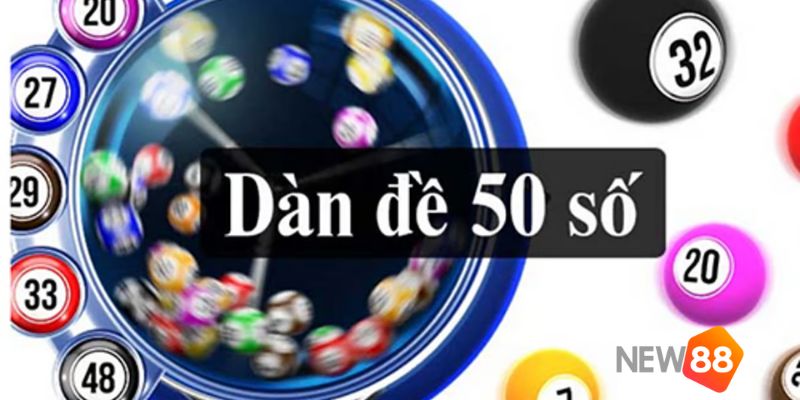 dàn đề 50 số