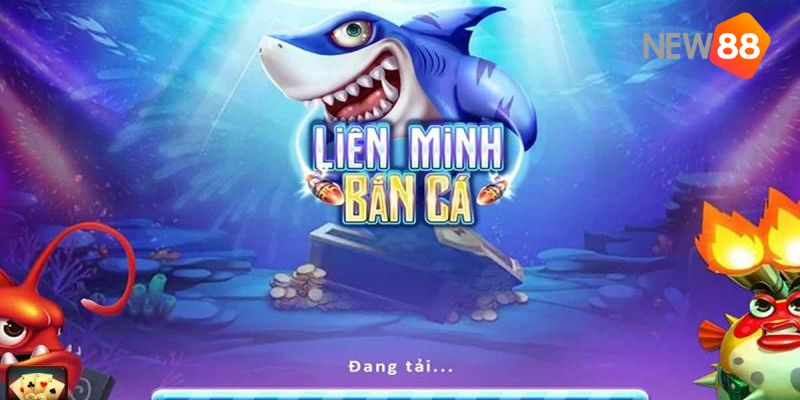 game liên minh bắn cá