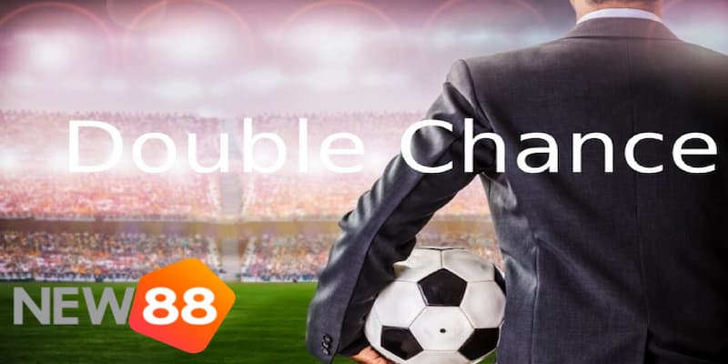 Hướng dẫn cách chơi kèo cá độ Double chance