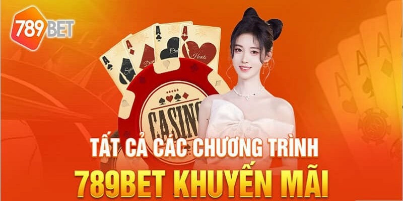 Những chương trình ưu đãi tại link 789BET